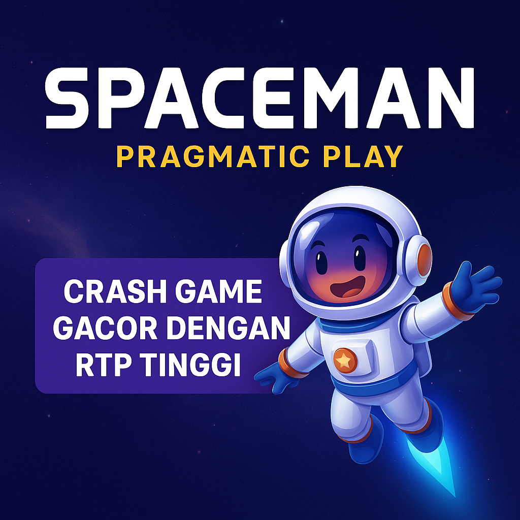 Spaceman Pragmatic Play Crash Game Gacor dengan RTP Tinggi